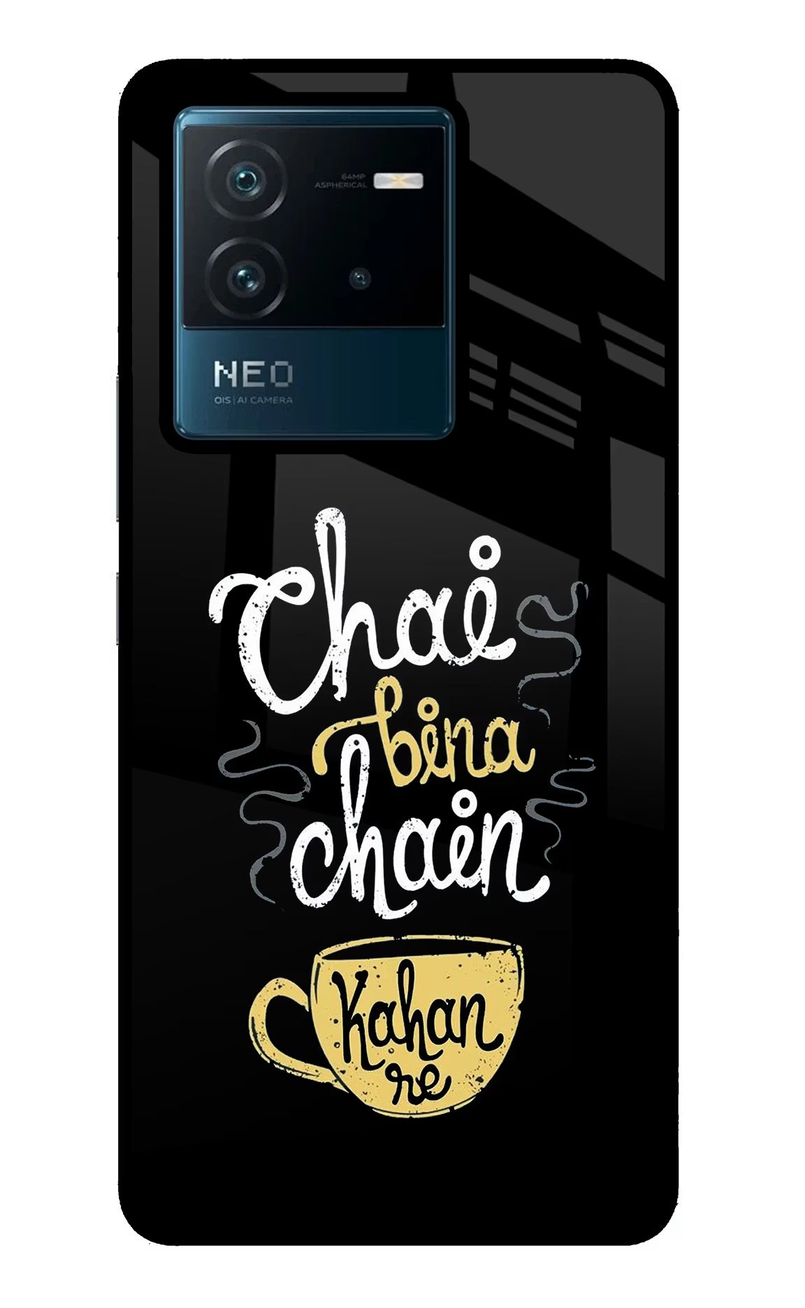 Chai Bina Chain Kaha Re IQOO Neo 6 5G Glass Case Back Cover by Casekaro