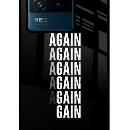 Again Again Gain IQOO Neo 6 5G Glass Case Back Cover by Casekaro