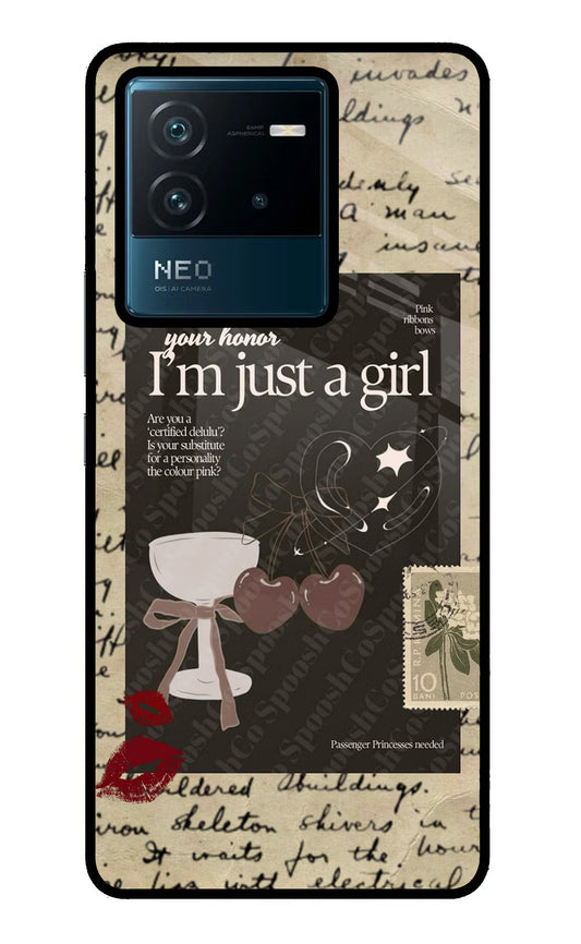 I am just a girl IQOO Neo 6 5G Glass Case