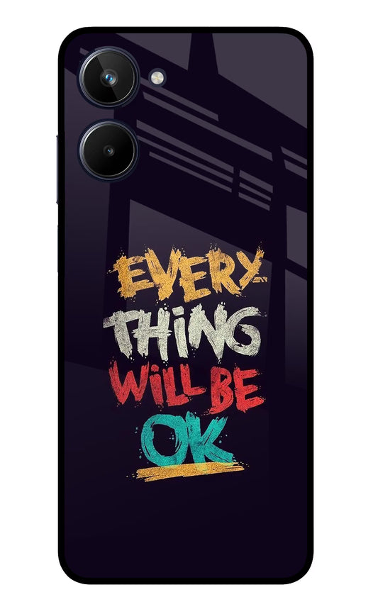 Everything Will Be Ok Realme 10 Glass Case
