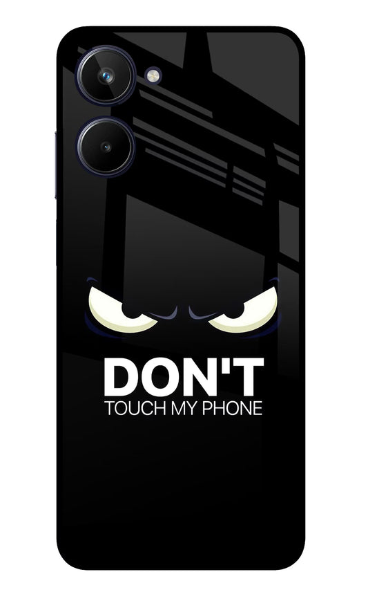 Don'T Touch My Phone Realme 10 Glass Case