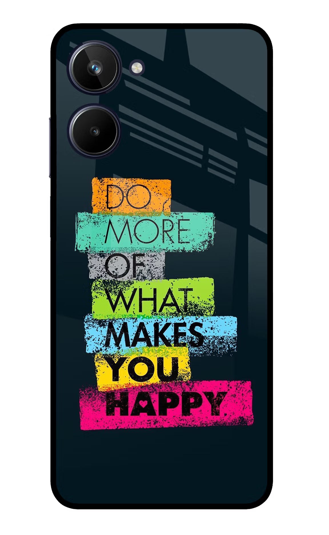 Do More Of What Makes You Happy Realme 10 Glass Case Back Cover by Casekaro
