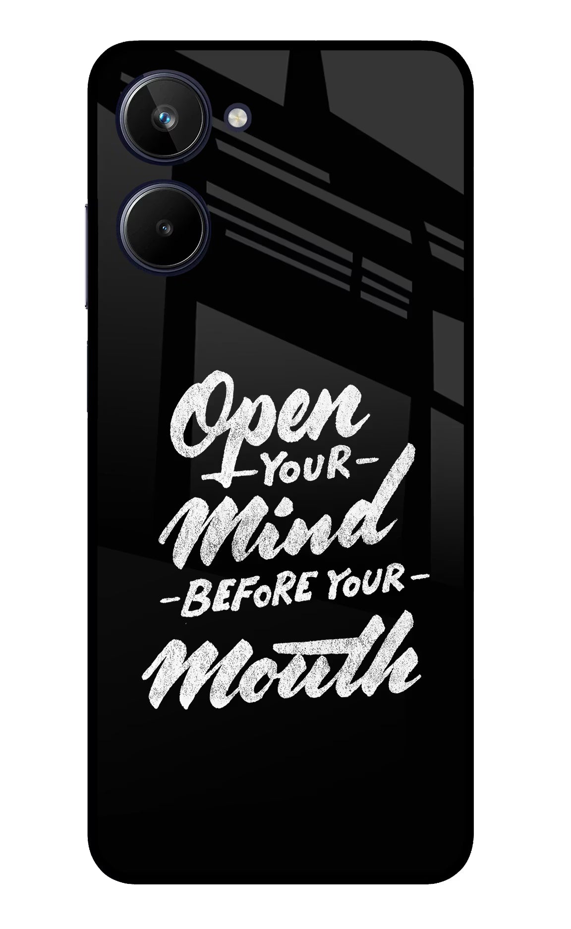 Open Your Mind Before Your Mouth Realme 10 Glass Case Back Cover by Casekaro
