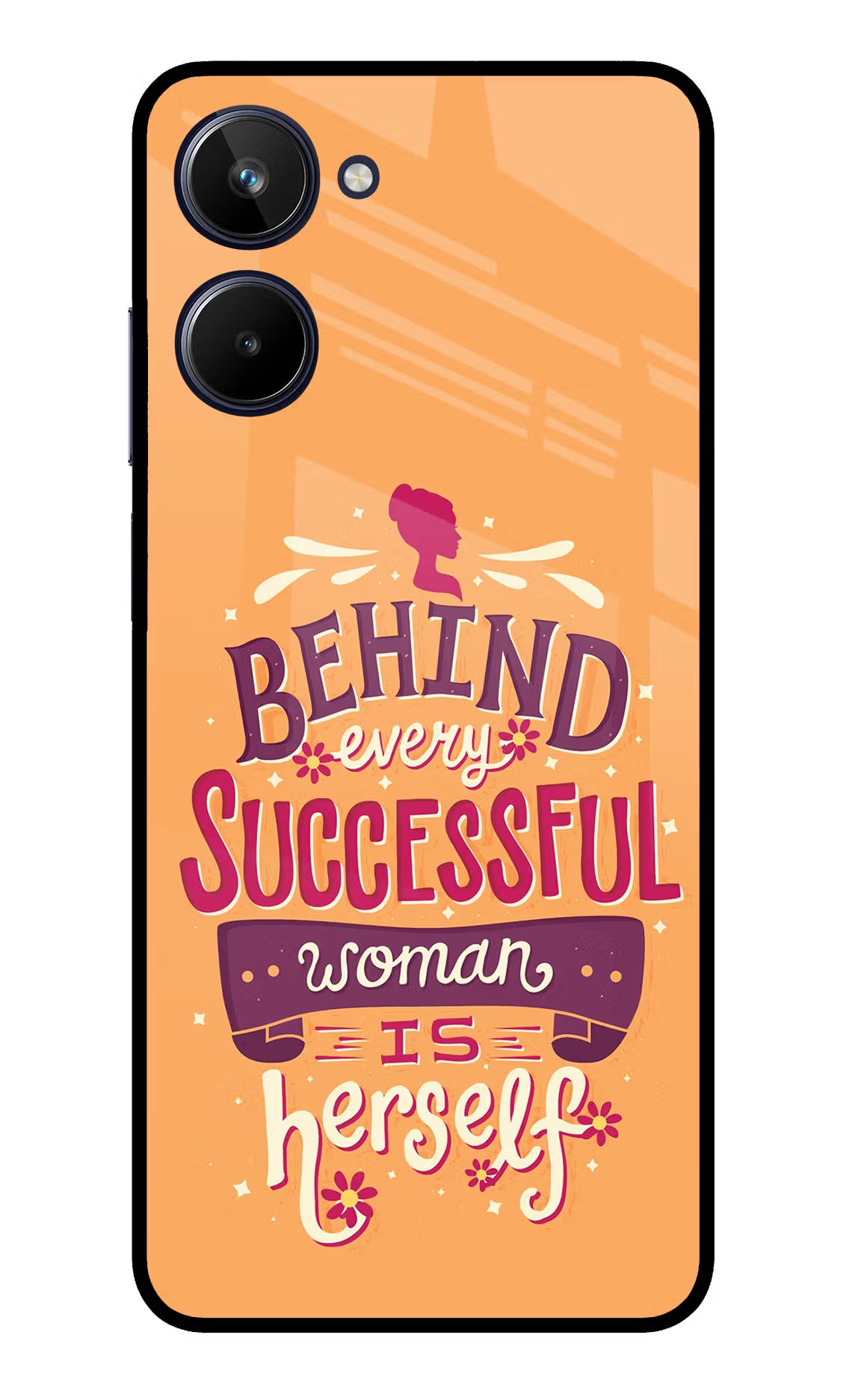 Behind Every Successful Woman There Is Herself Realme 10 Glass Case Back Cover by Casekaro