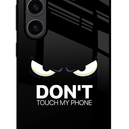 Don'T Touch My Phone Samsung S23 Plus Glass Case