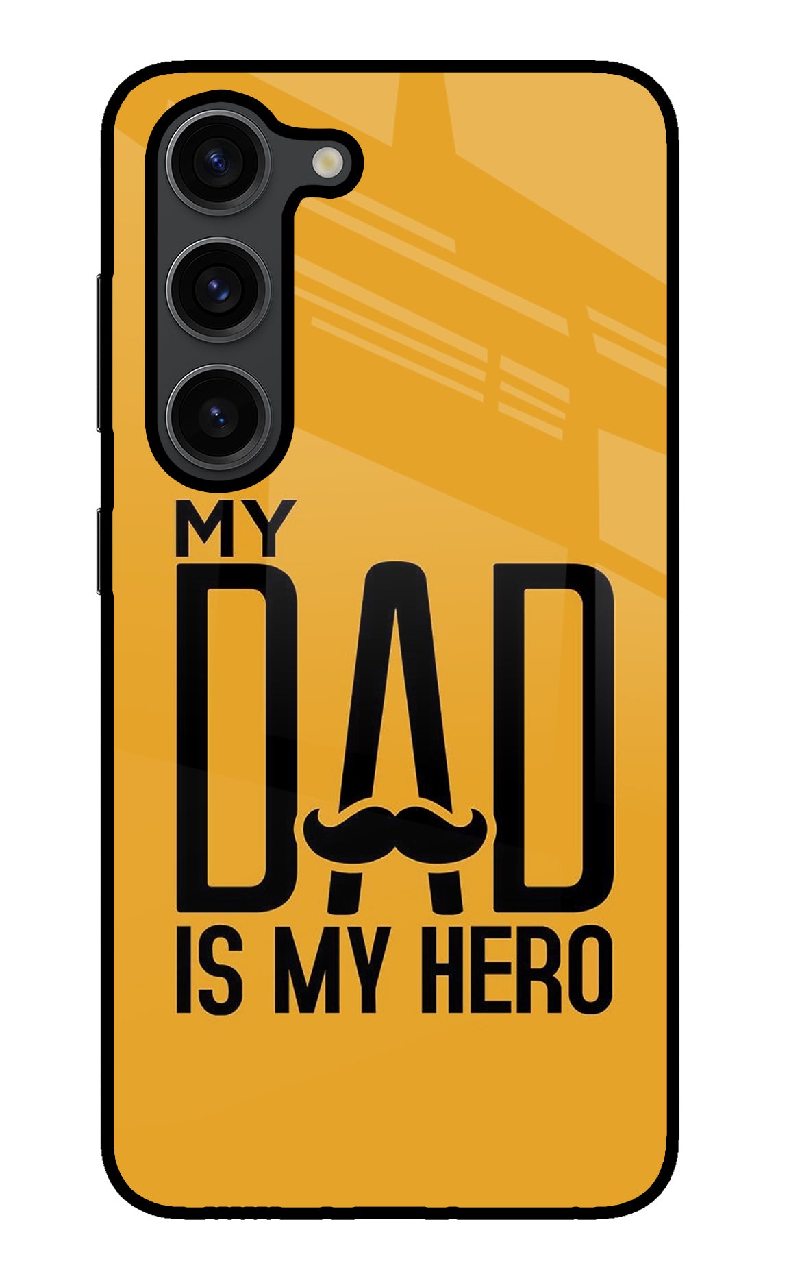 My Dad Is My Hero Samsung S23 Plus Glass Case