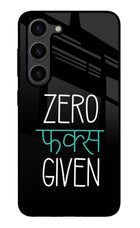 Zero Fucks Given Samsung S23 Plus Glass Case