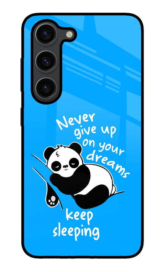 Keep Sleeping Samsung S23 Plus Glass Case