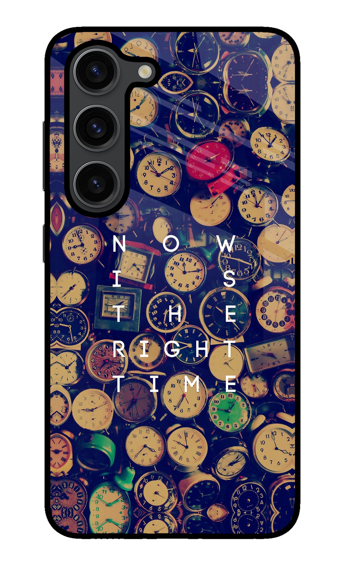 Now is the Right Time Quote Samsung S23 Plus Glass Case