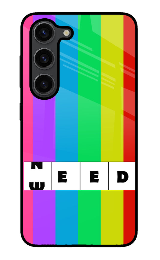 Need Weed Samsung S23 Plus Glass Case
