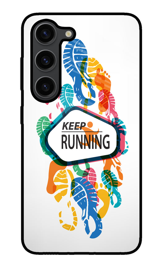 Keep Running Samsung S23 Plus Glass Case