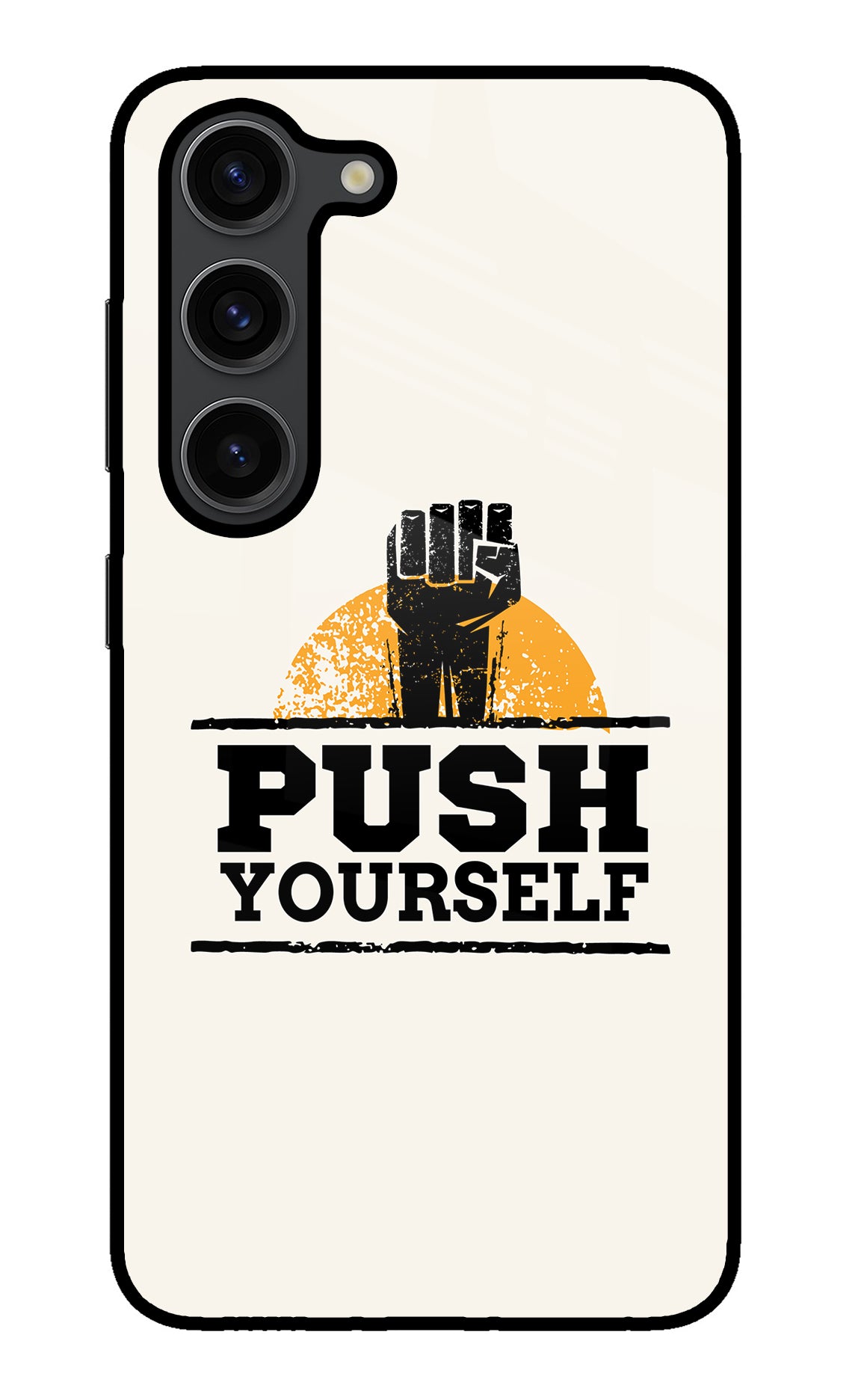 Push Yourself Samsung S23 Plus Back Cover