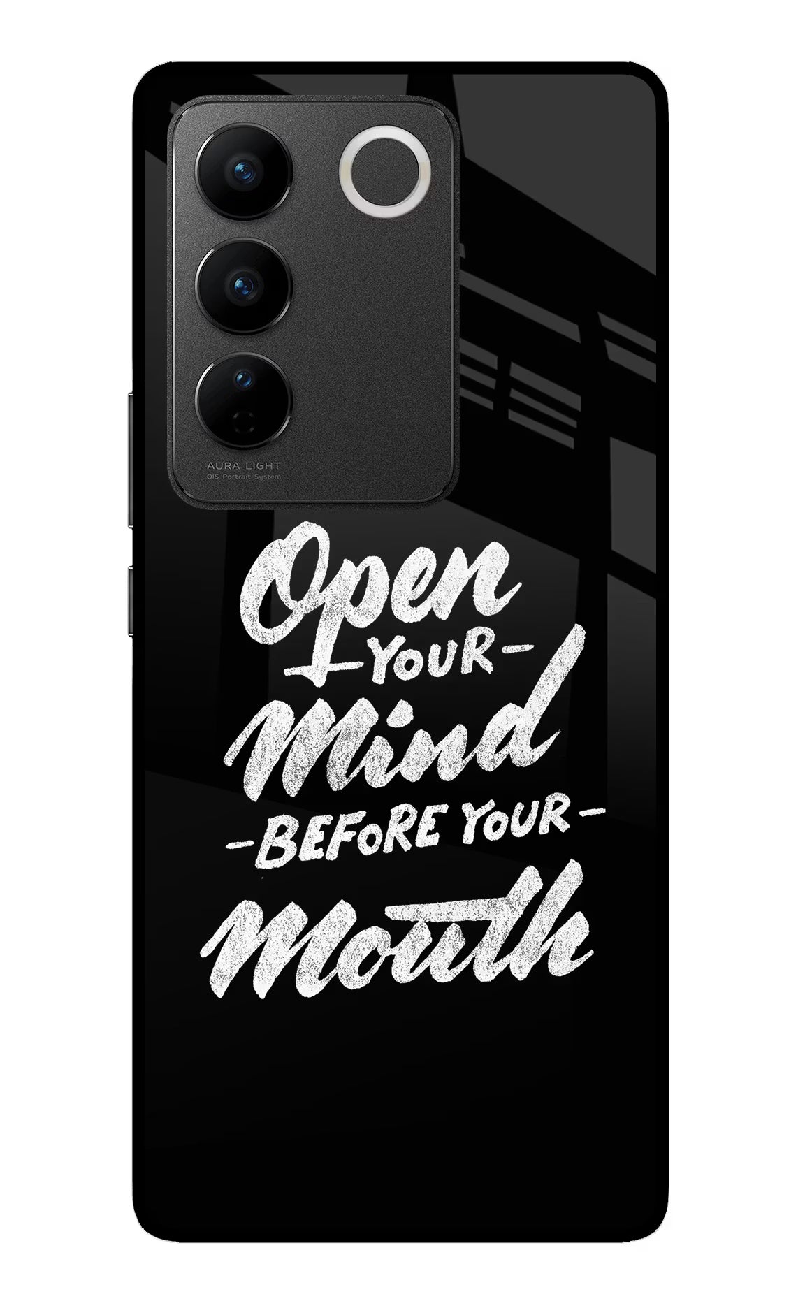 Open Your Mind Before Your Mouth Vivo V27/V27 Pro Glass Case Back Cover by Casekaro