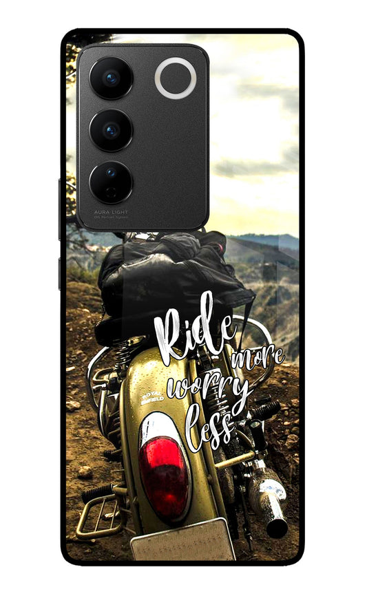 Ride More Worry Less Vivo V27/V27 Pro Glass Case