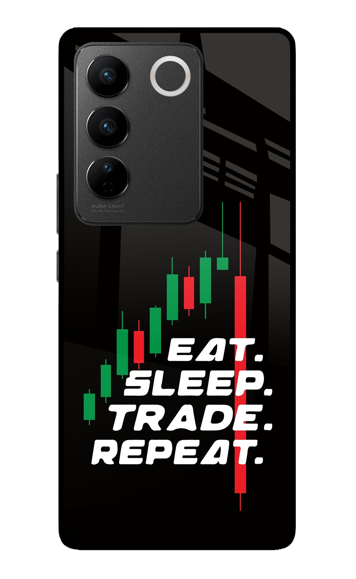 Eat Sleep Trade Repeat Vivo V27/V27 Pro Back Cover