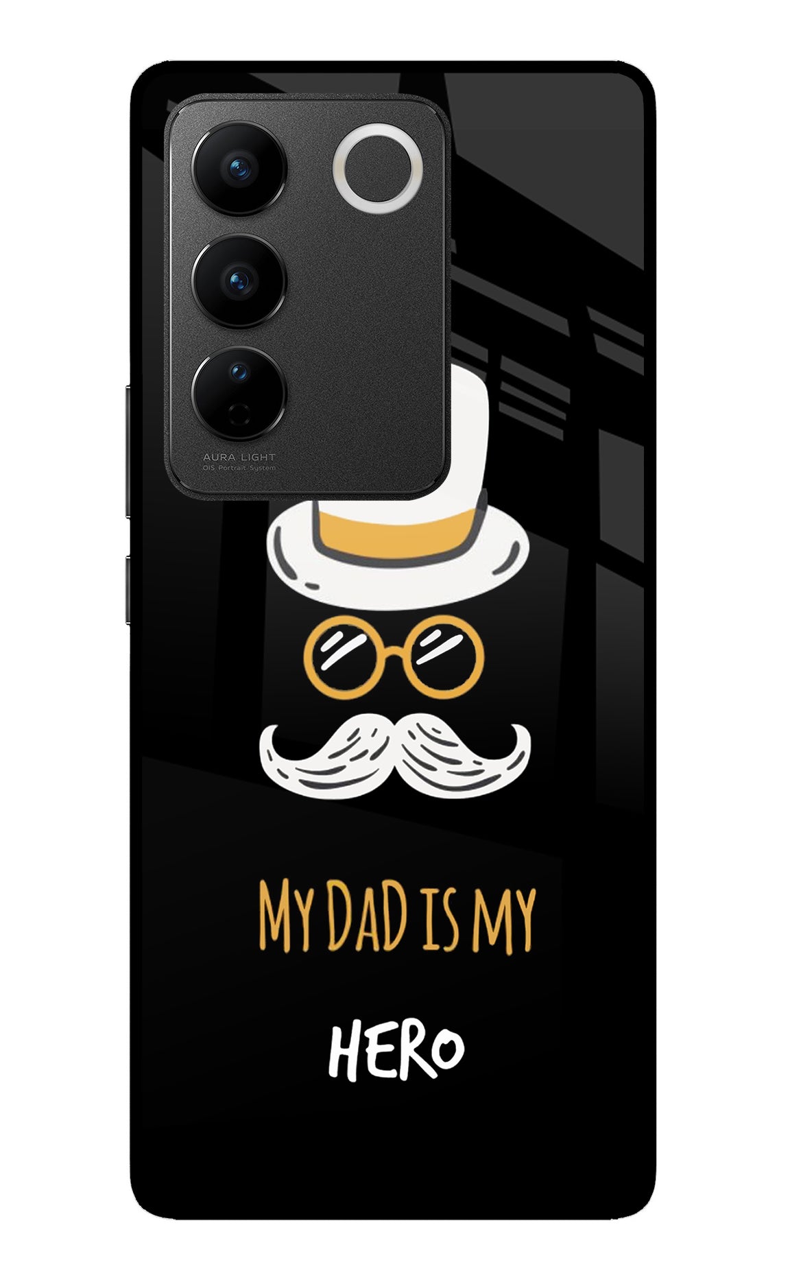 My Dad Is My Hero Vivo V27/V27 Pro Back Cover