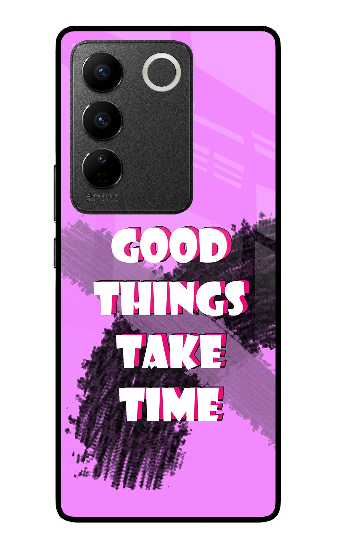 Good Things Take Time Vivo V27/V27 Pro Glass Case