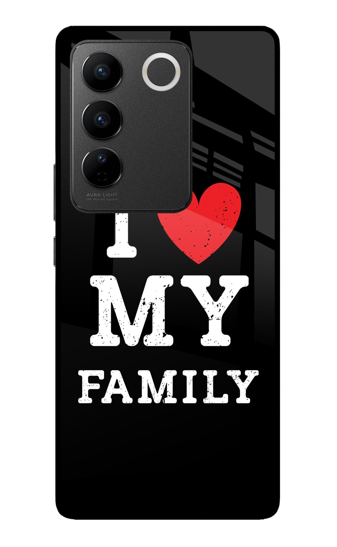 I Love My Family Vivo V27/V27 Pro Back Cover