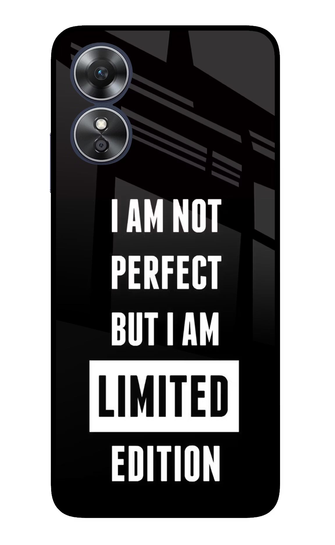 I Am Not Perfect But I Am Limited Edition Oppo A17 Glass Case Back Cover by Casekaro