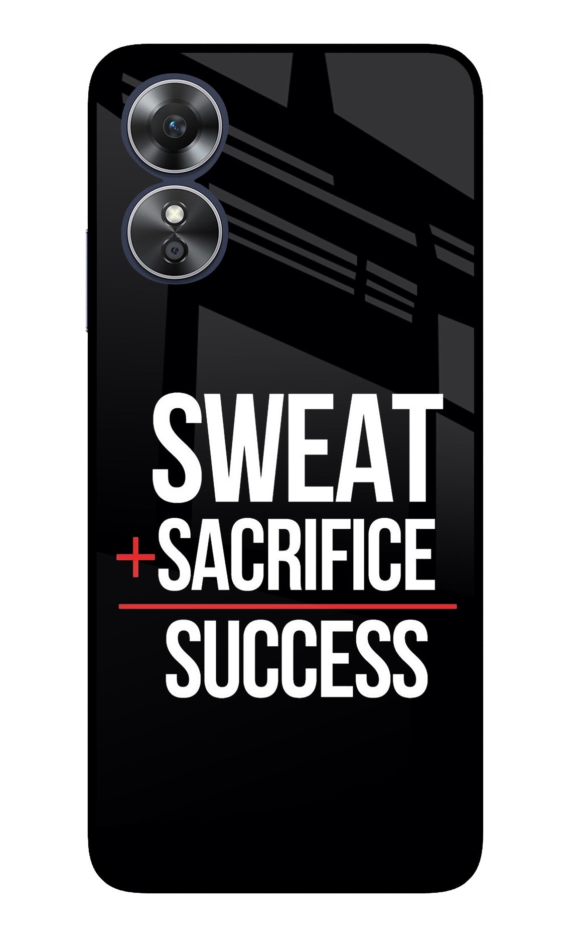 Sweat Sacrifice Success Oppo A17 Back Cover