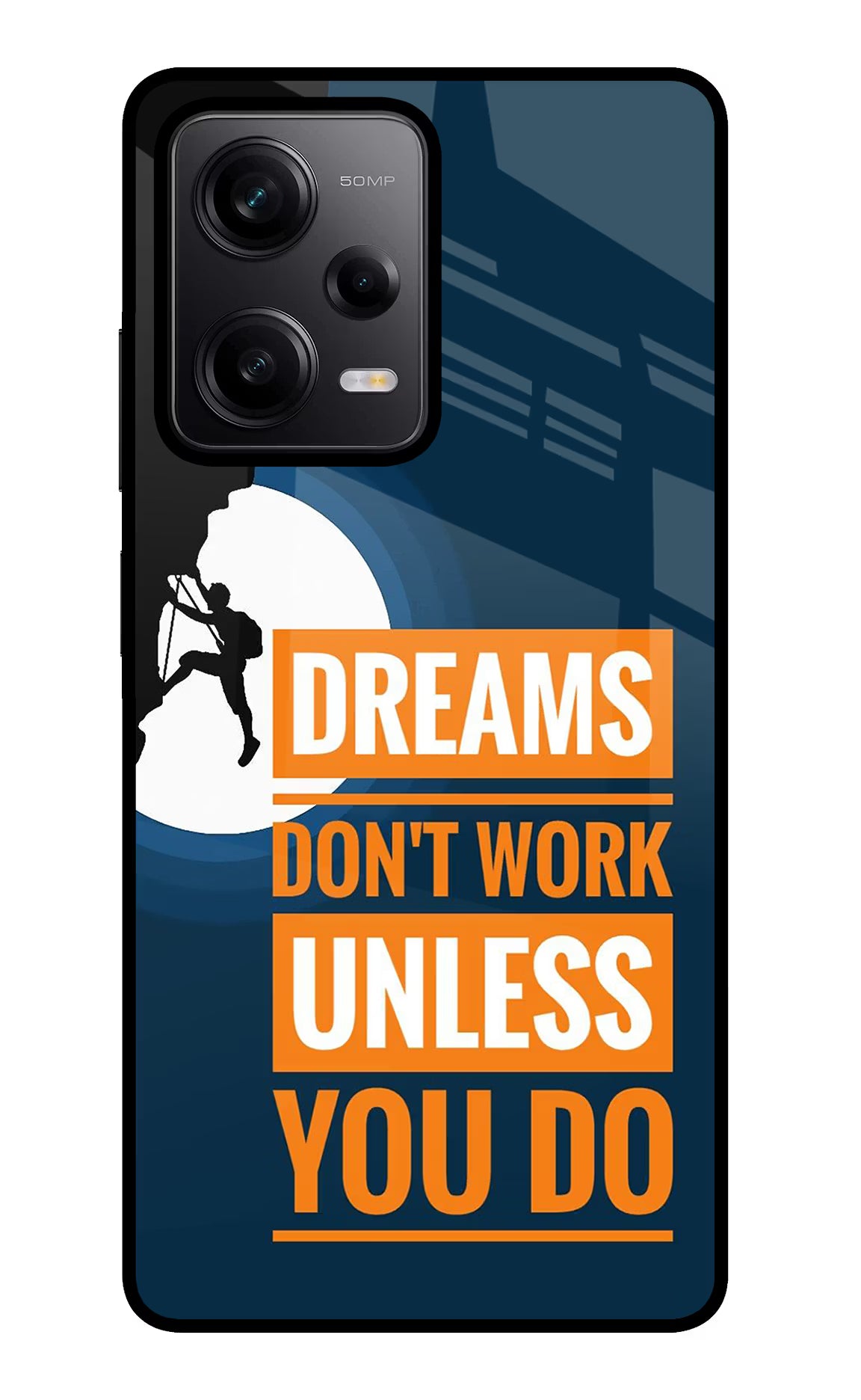 Dreams Don’T Work Unless You Do Poco X5 5G Glass Case Back Cover by Casekaro