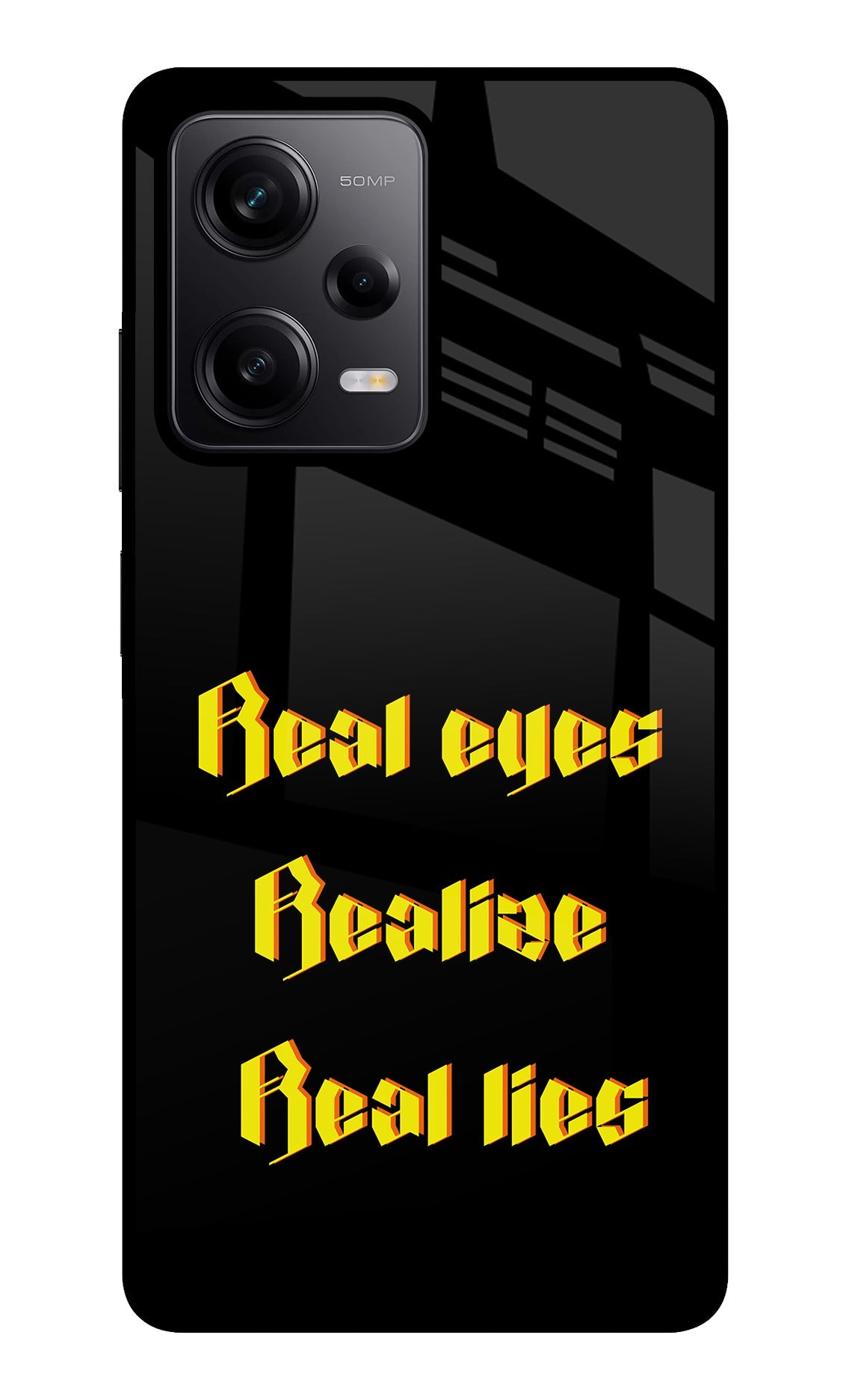 Real Eyes Realize Real Lies Poco X5 5G Glass Case