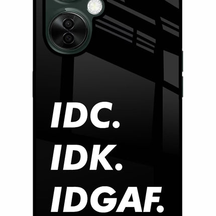 Idc Idk Idgaf OnePlus Nord CE 3 Lite 5G Glass Case Back Cover by Casekaro