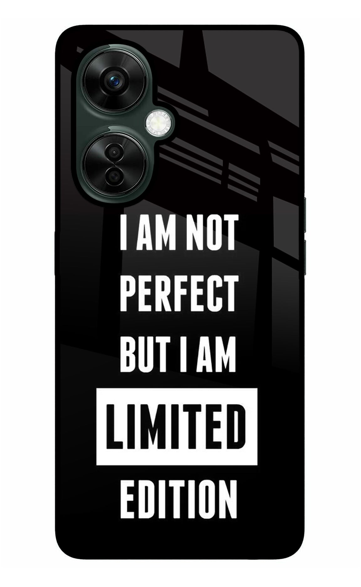 I Am Not Perfect But I Am Limited Edition OnePlus Nord CE 3 Lite 5G Back Cover