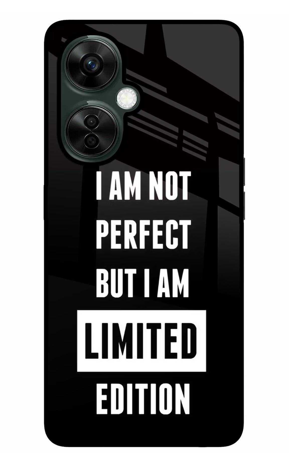 I Am Not Perfect But I Am Limited Edition OnePlus Nord CE 3 Lite 5G Glass Case Back Cover by Casekaro