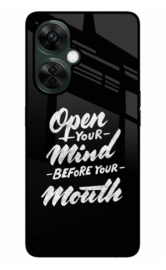 Open Your Mind Before Your Mouth OnePlus Nord CE 3 Lite 5G Glass Case