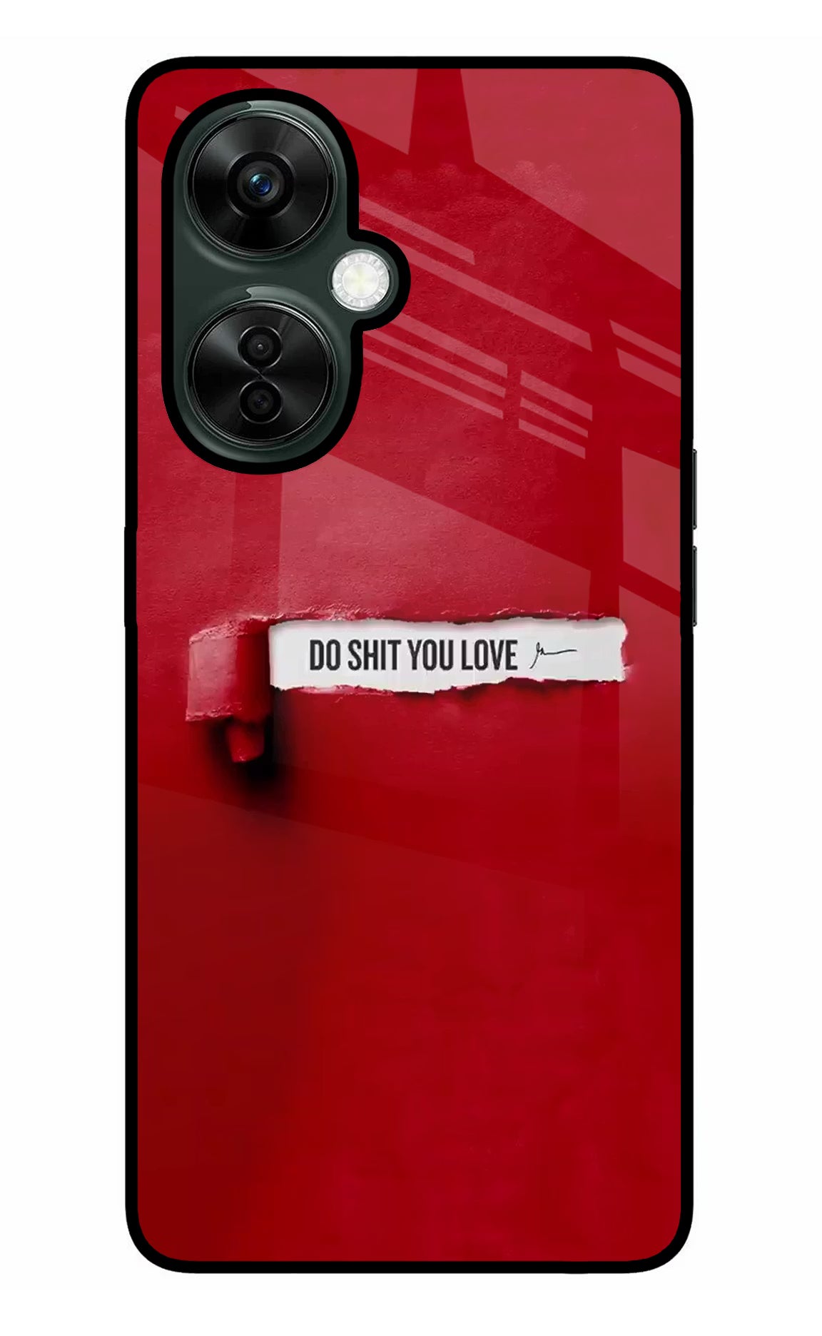 Do Shit You Love OnePlus Nord CE 3 Lite 5G Glass Case Back Cover by Casekaro
