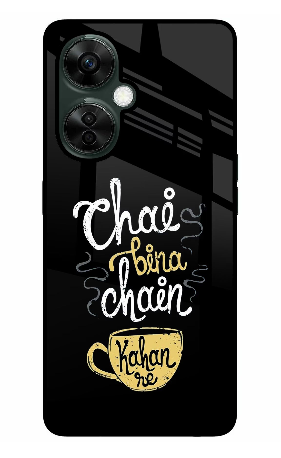 Chai Bina Chain Kaha Re OnePlus Nord CE 3 Lite 5G Glass Case Back Cover by Casekaro
