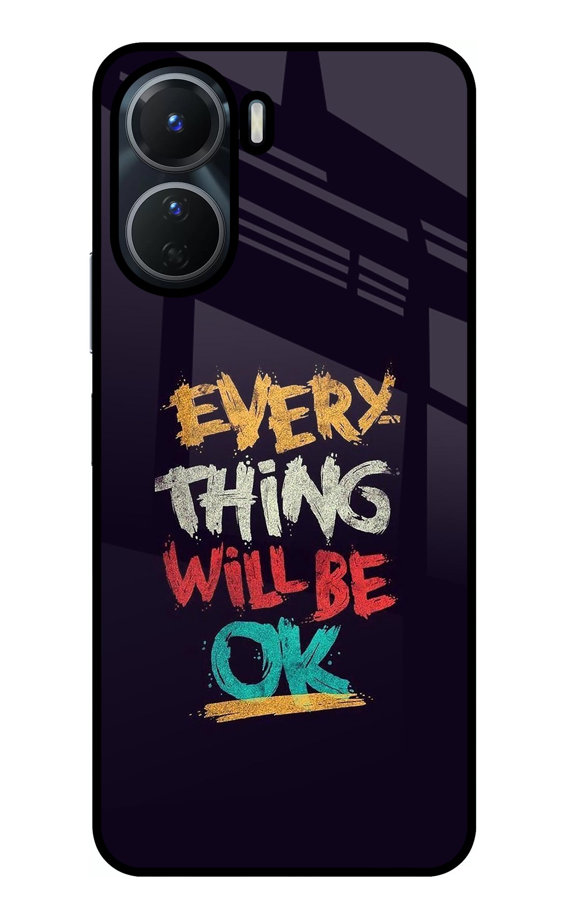 Everything Will Be Ok Vivo Y56 5G Glass Case