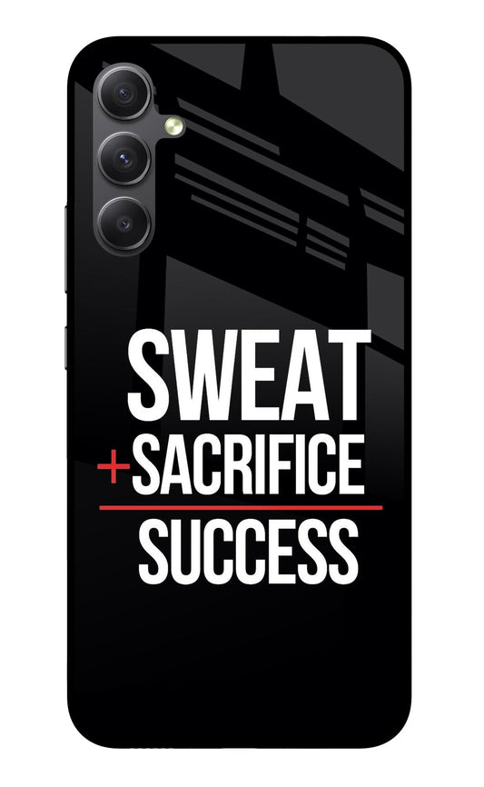 Sweat Sacrifice Success Samsung A34 5G Glass Case