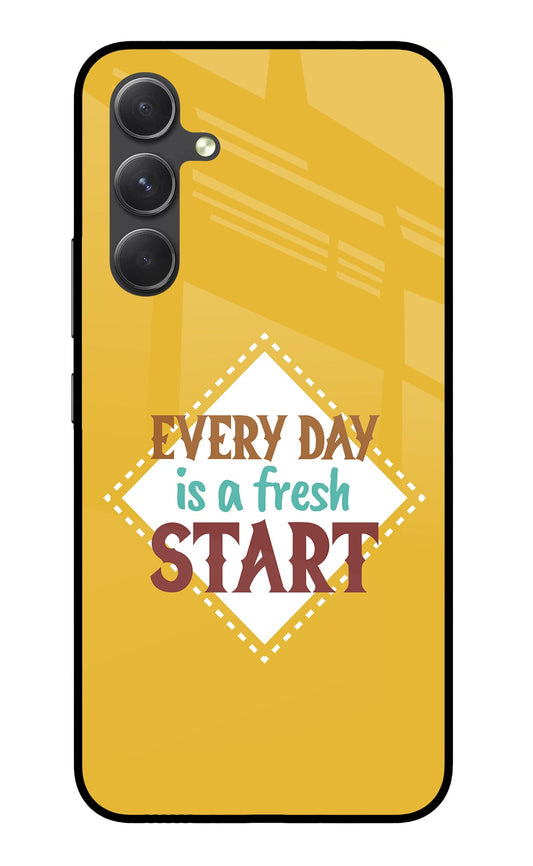 Every day is a Fresh Start Samsung A54 5G Glass Case