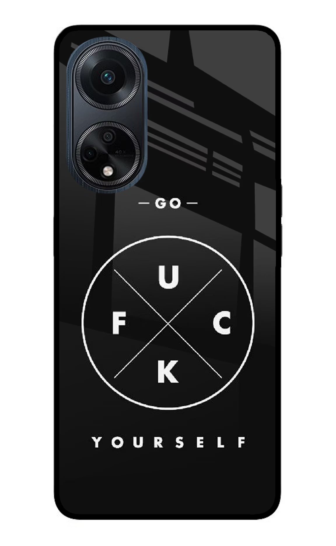 Go Fuck Yourself Oppo F23 Glass Case Back Cover by Casekaro