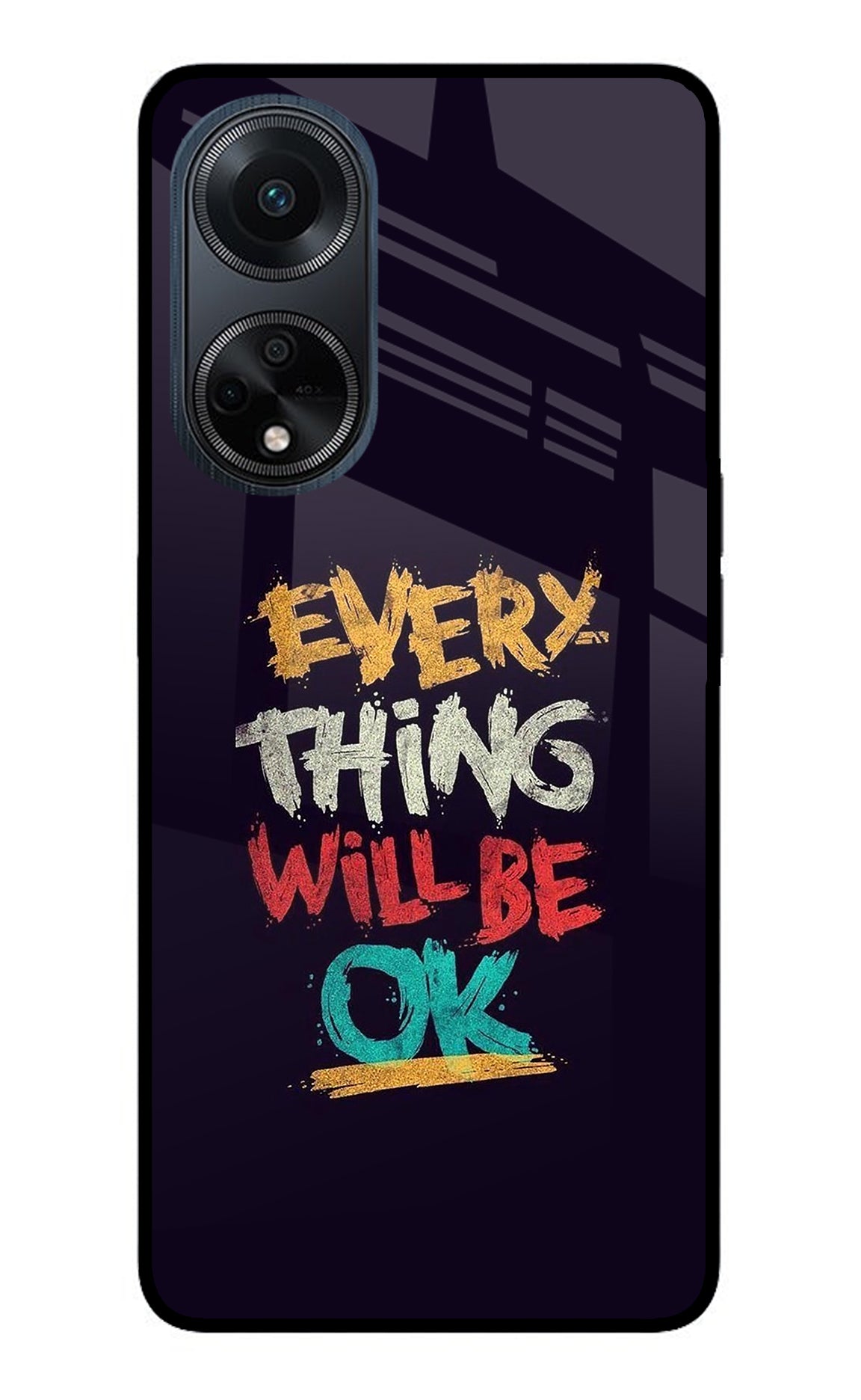 Everything Will Be Ok Oppo F23 Back Cover