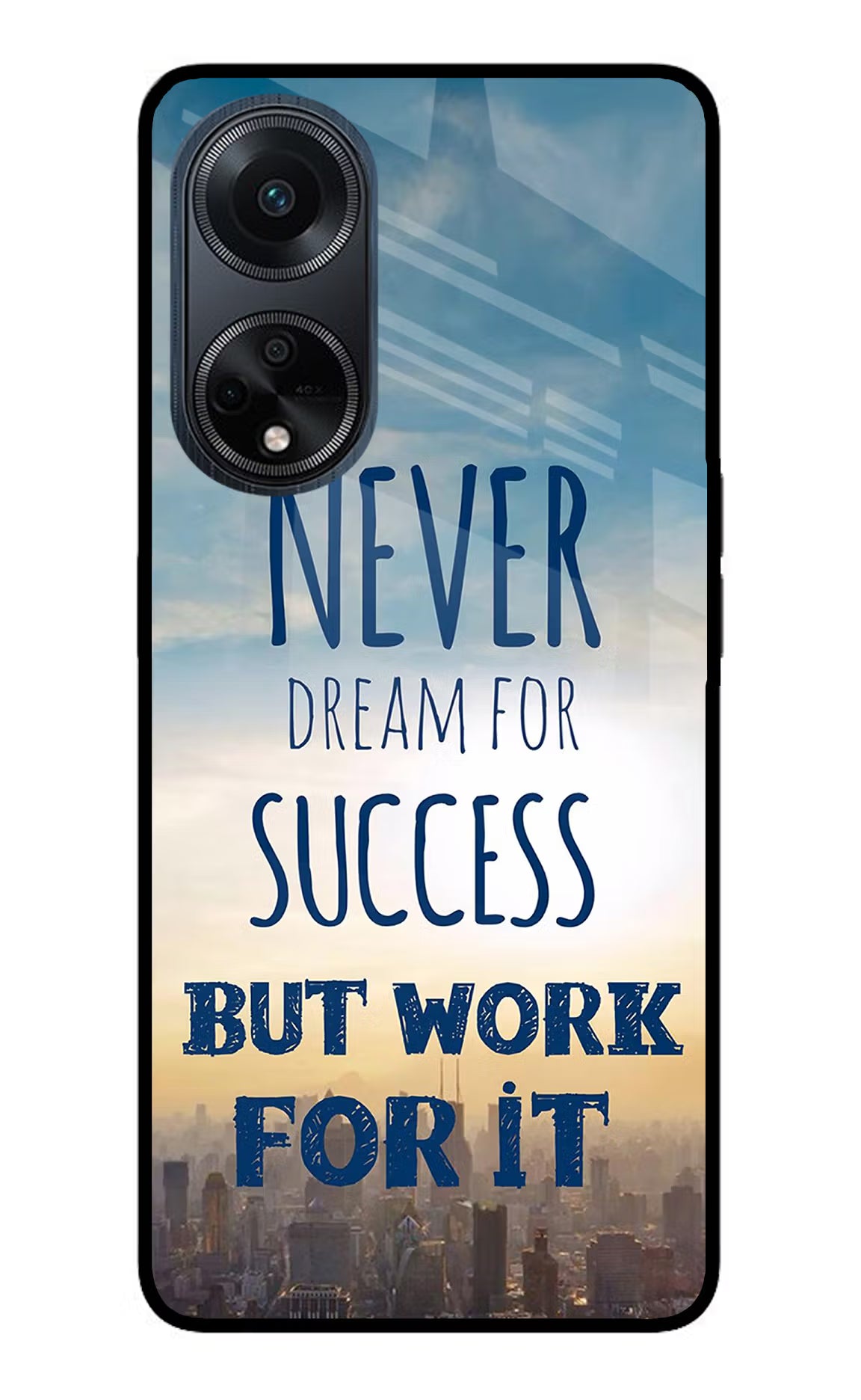 Never Dream For Success But Work For It Oppo F23 Glass Case Back Cover by Casekaro