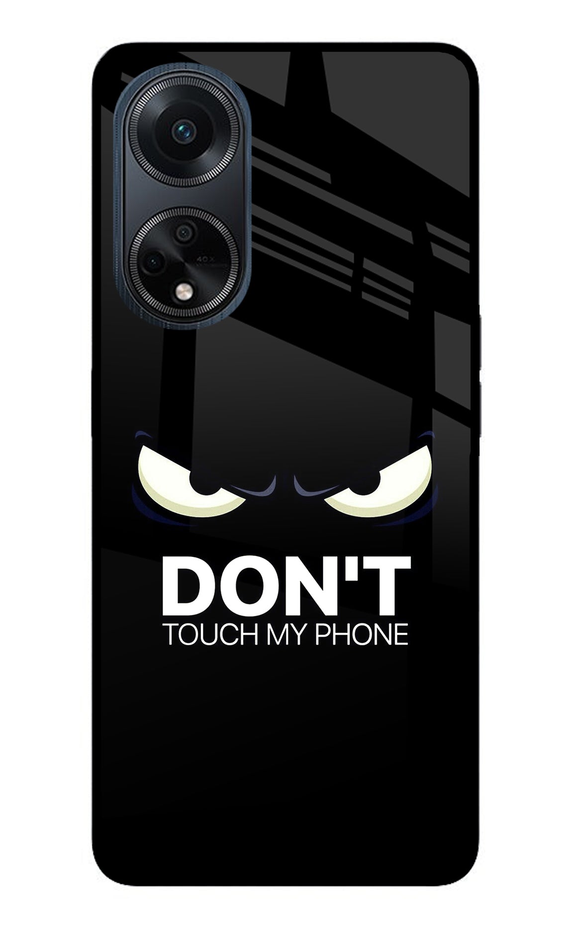 Don'T Touch My Phone Oppo F23 Back Cover