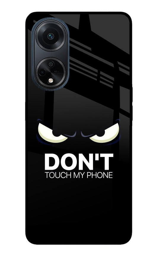 Don'T Touch My Phone Oppo F23 Glass Case