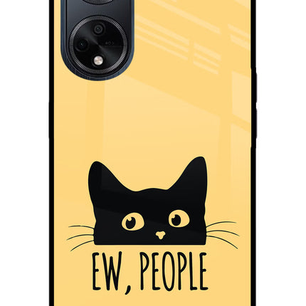 Ew People Catitude Oppo F23 Glass Case Back Cover by Casekaro