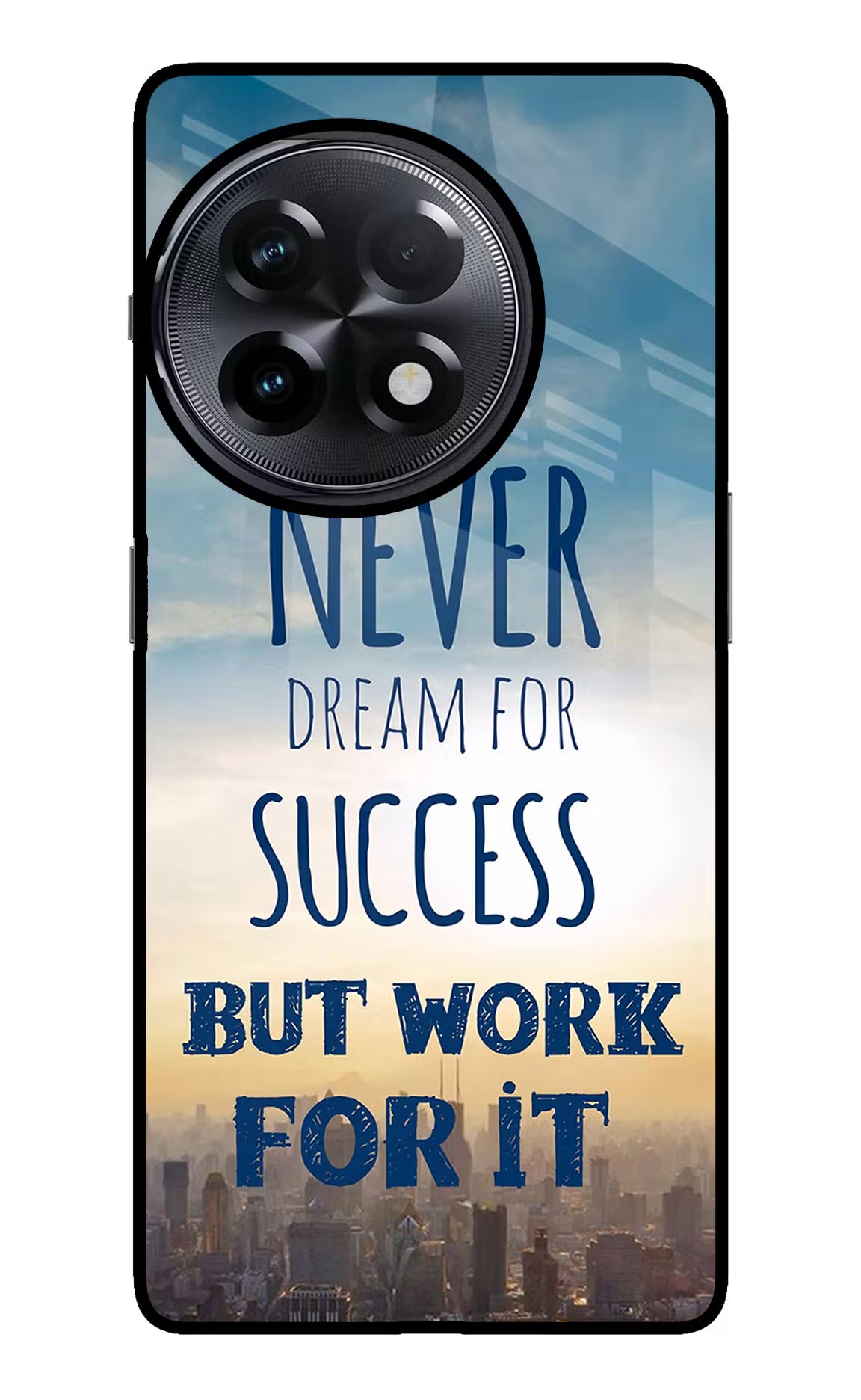 Never Dream For Success But Work For It OnePlus 11R Glass Case Back Cover by Casekaro