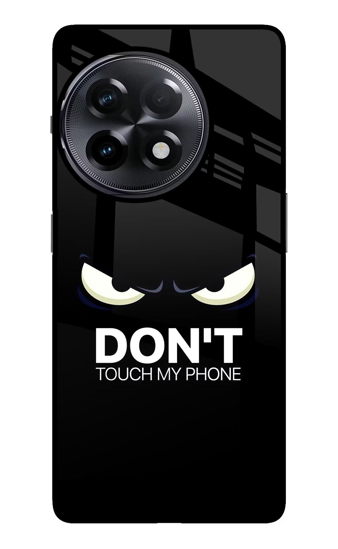 Don'T Touch My Phone OnePlus 11R Glass Case Back Cover by Casekaro