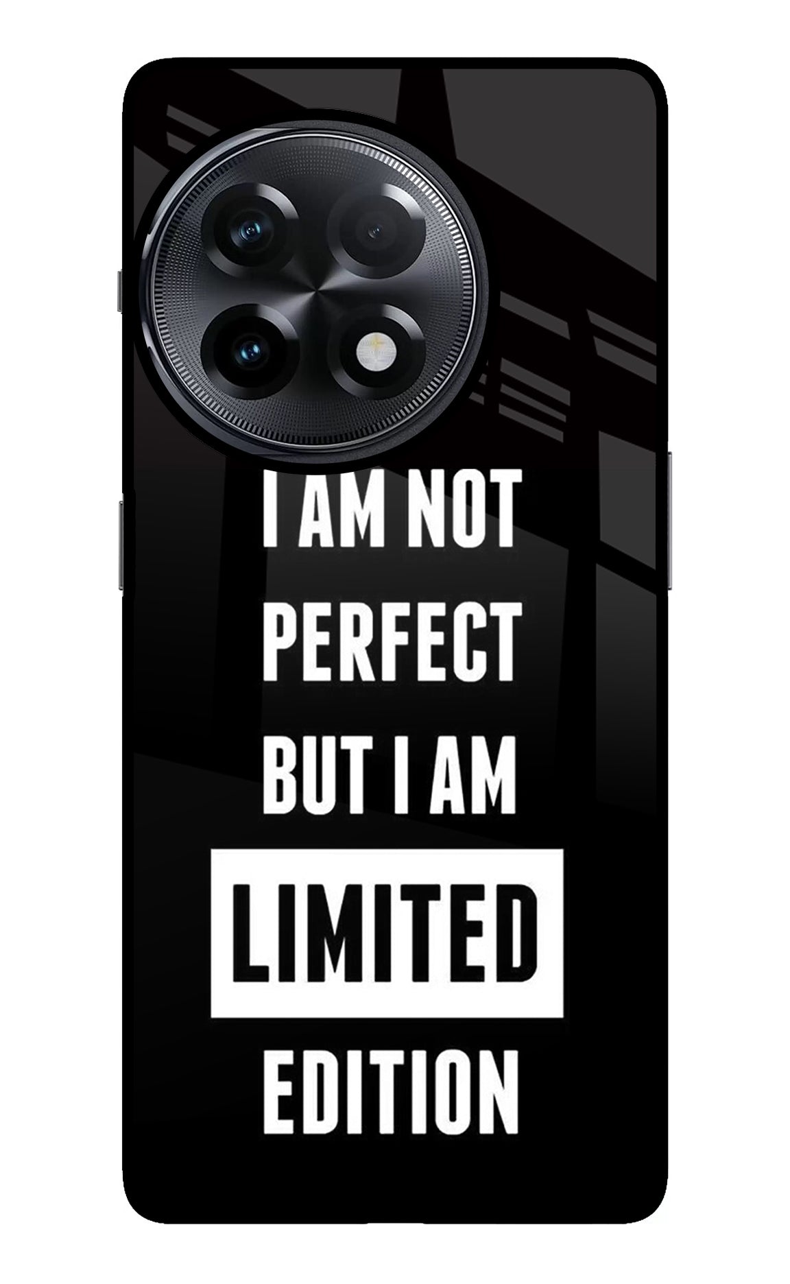 I Am Not Perfect But I Am Limited Edition OnePlus 11R Glass Case