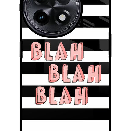 Blah Blah Blah OnePlus 11R Glass Case
