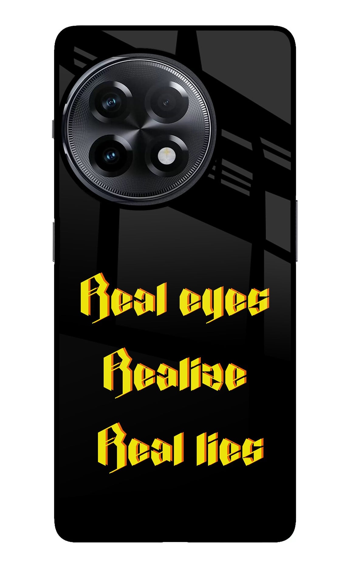 Real Eyes Realize Real Lies OnePlus 11R Back Cover