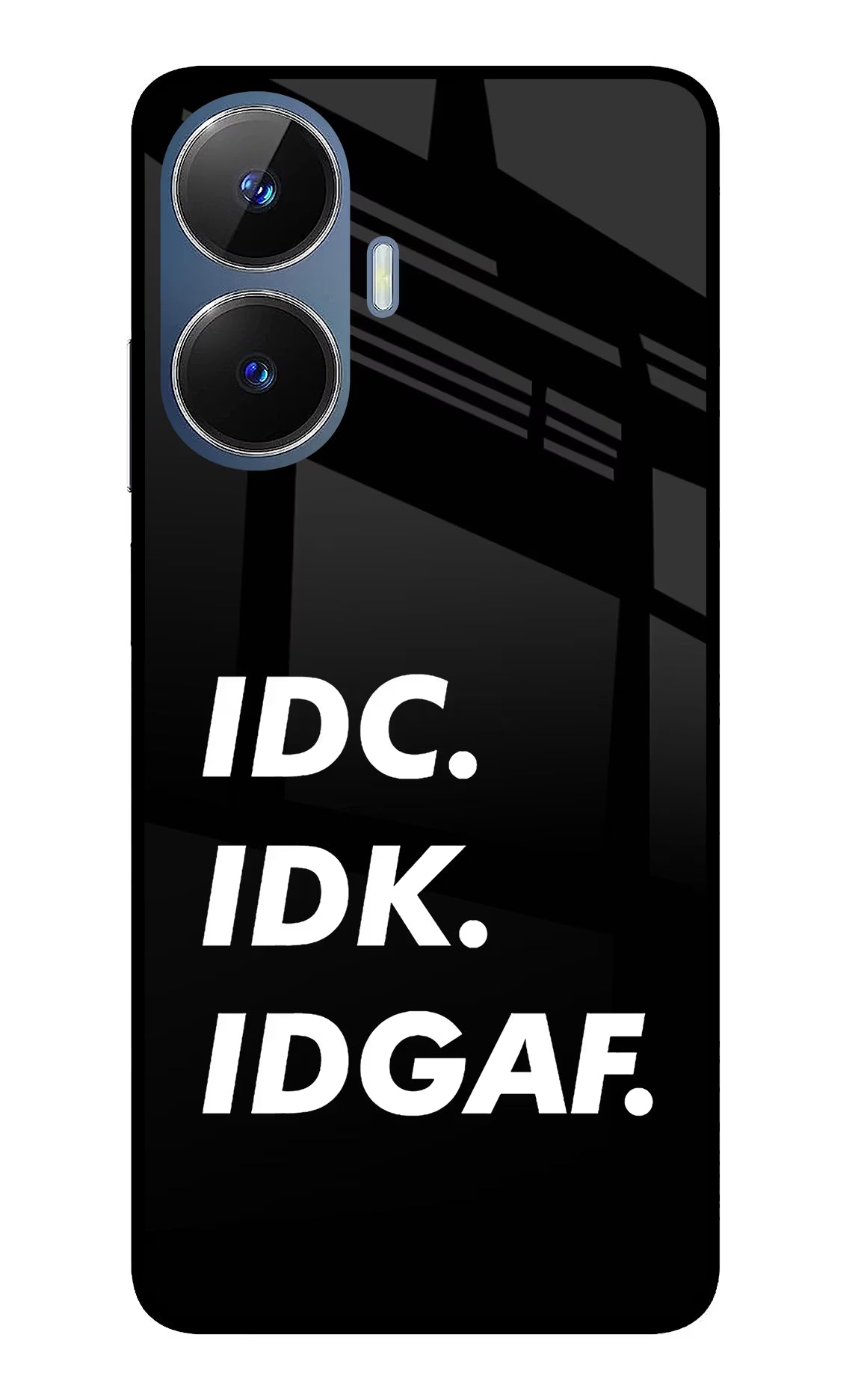 Idc Idk Idgaf Realme C55/N55 Glass Case Back Cover by Casekaro