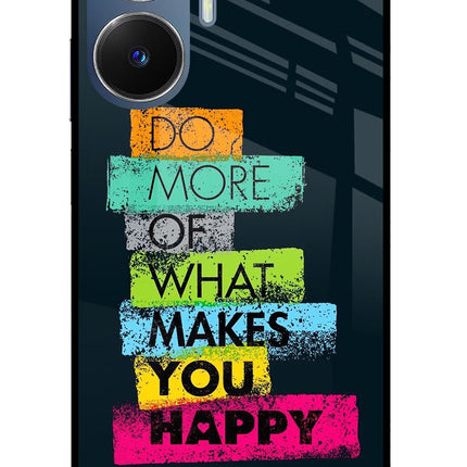 Do More Of What Makes You Happy Realme C55/N55 Glass Case
