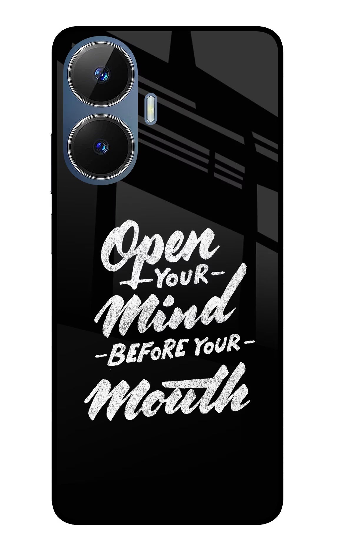 Open Your Mind Before Your Mouth Realme C55/N55 Glass Case Back Cover by Casekaro