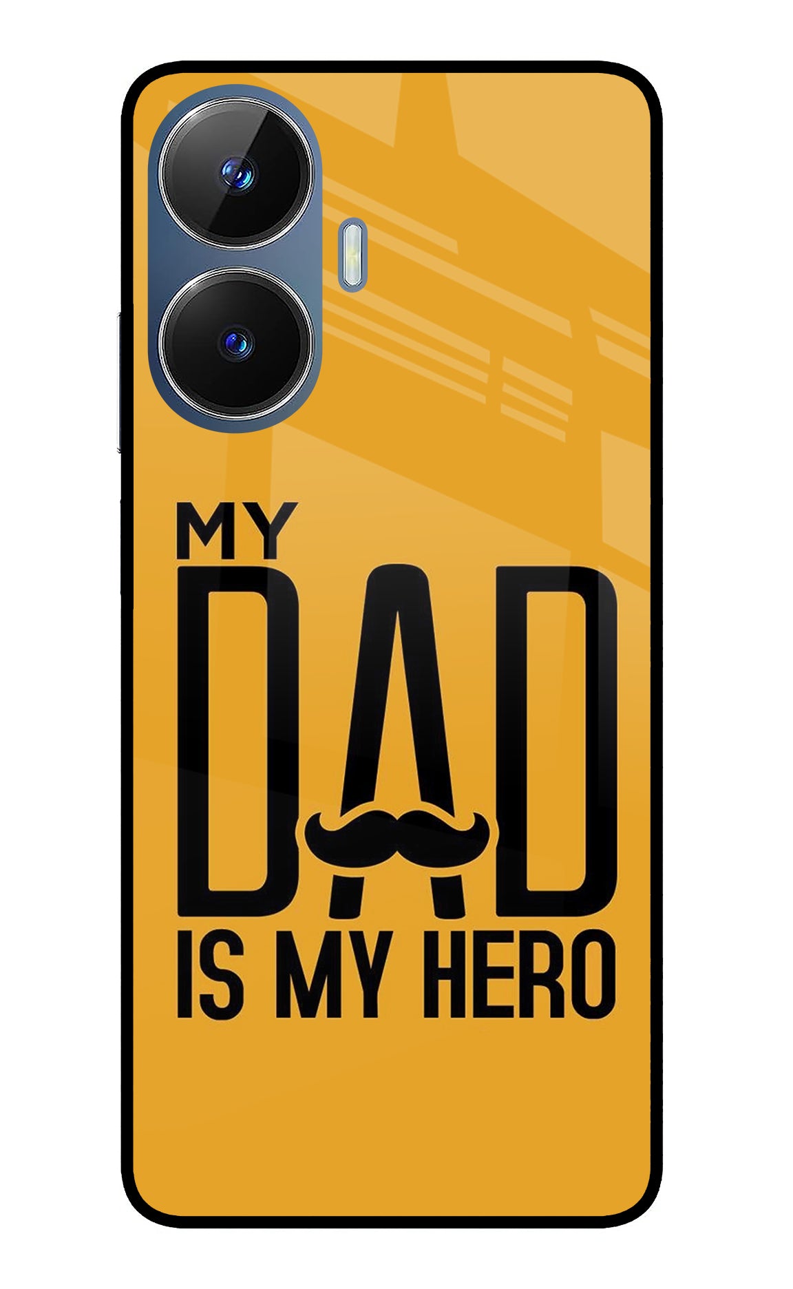 My Dad Is My Hero Realme C55/N55 Glass Case